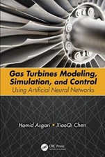 Gas Turbines Modeling, Simulation, and Control:, Asgari, Chen..