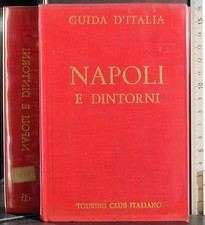 GUIDA D'ITALIA. NAPOLI E