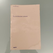Daisaku Ikeda LA RIVOLUZIONE UMANA esperia 1994 volume 2