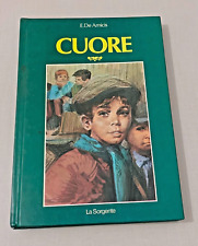 LIBRO CUORE,EDIZIONI LA SORGENTE 1984,E.DE AMICIS,CARTONATO,DA MAGAZZINO