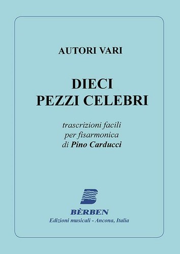 Dieci pezzi celebri - ,