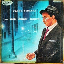 Frank Sinatra In The Wee Small Hours LP Vinile 33 Giri Ristampa USA 1959
