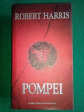 Robert Harris: Pompei ed