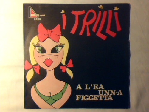 Trilli unn a figgetta - i,