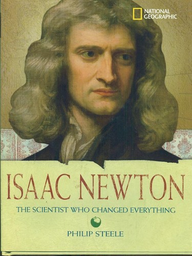 Isaac newton biografie - newton, philip