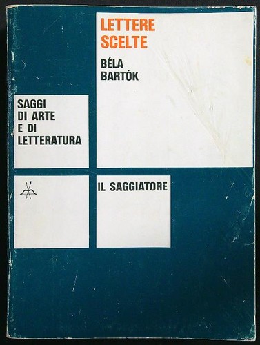 Lettere scelte bartok bela - bartok, il