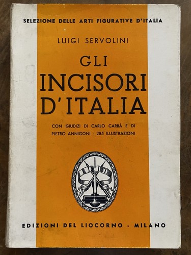 Gli incisori italia - d'italia, luigi