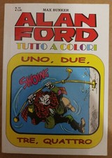 ALAN FORD - TUTTO A COLORI N.ro 14 GIUGNO 2014 OTTIMO +++++