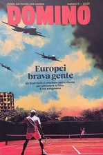 Europei brava gente, Domino. Rivista sul mondo che cambia 8 2025 Gli Stati Uniti