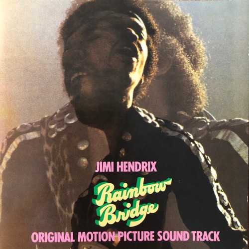 Jimi hendrix rainbow bridge - jimi,