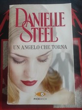 Danielle Steel - Un Angelo Che