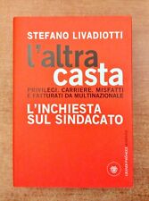 L'ALTRA CASTA - L'INCHIESTA