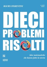 Dieci problemi risolti. Idee