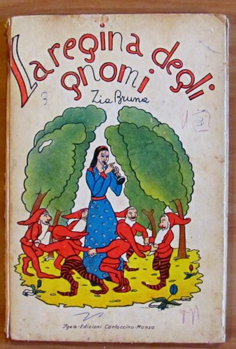 Zia bruna regina degli - la,