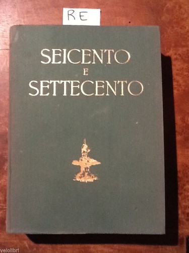 Golzio vincenzo seicento e - vincenzo,,