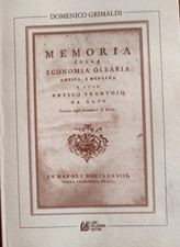 Grimaldi MEMORIE SULLA ECONOMIA OLEARIA ANTICA E MODERNA E SULL'ANTICO FRANTOIO