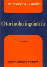 Otorinolaringoiatria [Paperback] De Vincentiis