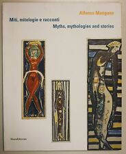 D'Avossa ALFONSO MANGONE MITI MITOLOGIE RACCONTI 2006 Mythos Paestum Silvana