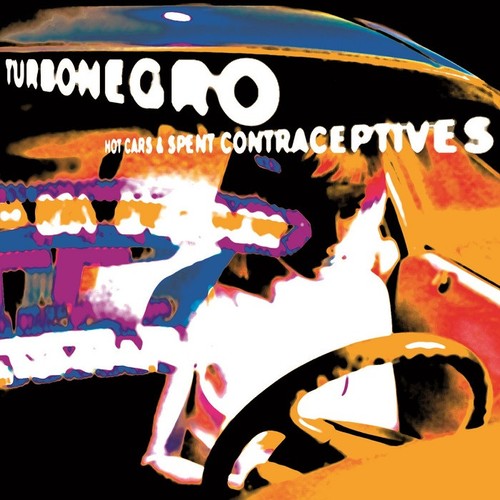 Turbonegro hot cars - -, spent