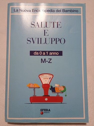 Salute sviluppo a 1 - salute, 0