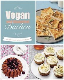 Vegan und glutenfrei - , backen