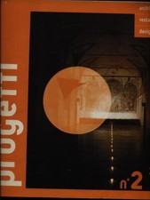 PROGETTI N. 2 MILANO ARCHITETTURA/URBANISTICA AA.VV. SO.CO.MAS. 2003
