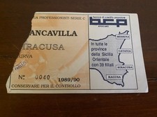 Siracusa - Francavilla 89/90 biglietto ticket 