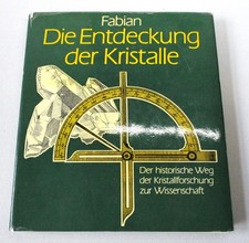 Fabian Scoperta dei Cristalli