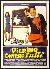 PIERINO CONTRO TUTTI, M.Girolami, ALVARO VITALI, MICHELA MITI, MANIFESTO 1981