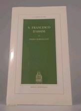 Piero Bargellini - S.FRANCESCO