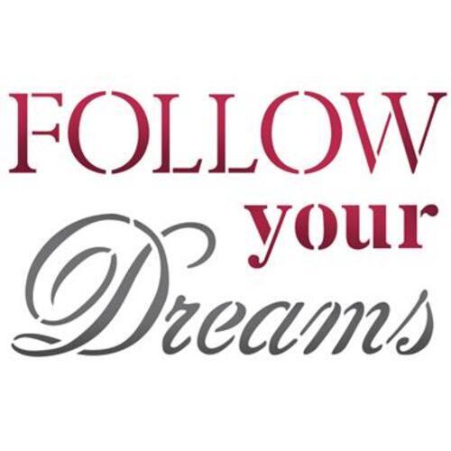 Stencil follow your - "follow,