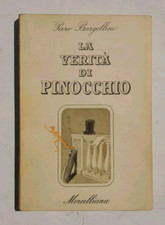 Piero Bargellini La verità di Pinocchio Morcelliana 1942 critica Collodi