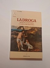 LA DROGA. MEDICINA SCIENTIFICA