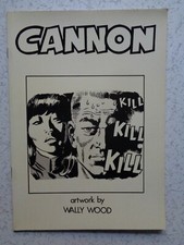 CANNON THE GREAT COMIC BOOK ARTISTS COLLECTION WALLY WOOD PERFETTO STATO 