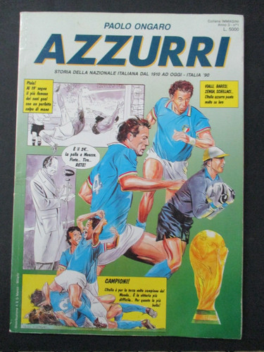 Paolo ongaro azzurri storia - azzurri,