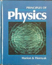 PRINCIPLES OF PHYSICS MARION - HORNYAK SAUNDERS COLLEGE PUBLISHING 1984 