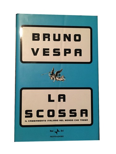 Libro bruno vespa la - la, scossa