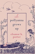 Pollyanna Grows Up (Hesperus