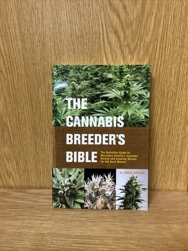 The cannabis breeder - the, bible
