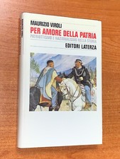 MAURIZIO VIROLI - PER AMORE DELLA PATRIA - LATERZA, 1995