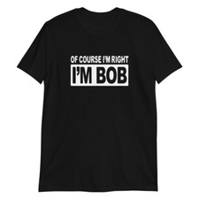 Funny Bob Shirt Cotton for