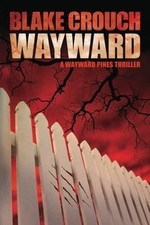 Wayward (The Wayward Pines