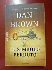 DAN BROWN - IL SIMBOLO PERDUTO - MONDADORI - 2019