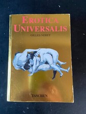 GILLES NERET - EROTICA UNIVERSALIS Inglese/Tedesco/Francese 1994 Taschen (3406B)
