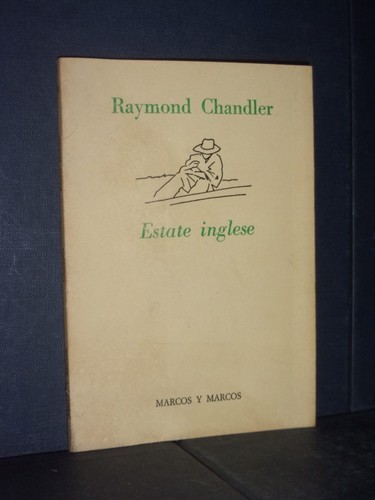 Raymond chandler estate - -,
