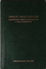 Ufficio delle Letture. Lezionario biblico-patristico a ciclo biennale. N.6 ...