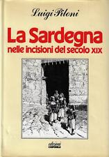 Piloni, Luigi..LA SARDEGNA NELLE INCISIONI DEL SECOLO XIX