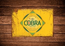 Cobra beer sign, rustic look