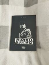 Libro "Benito Mussolini",M.P. Edizioni,Autore Gino Avolio.