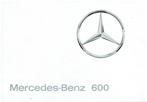 Mercedes benz w100 serie 600 - mercedes,